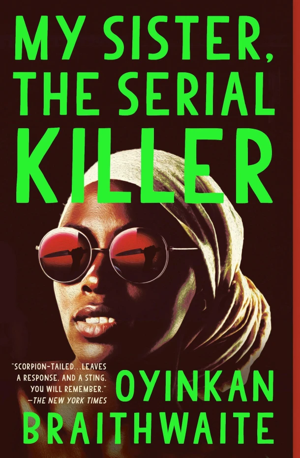 My Sister, the Serial Killer – Oyinkan Braithwaite – boek cover