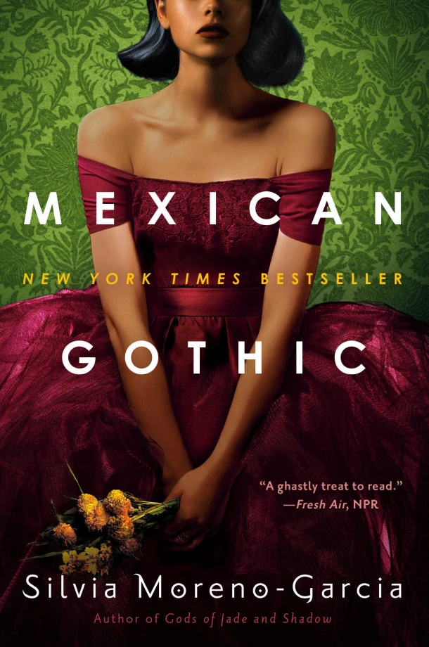 Mexican Gothic – Silvia Moreno-Garcia – boek cover