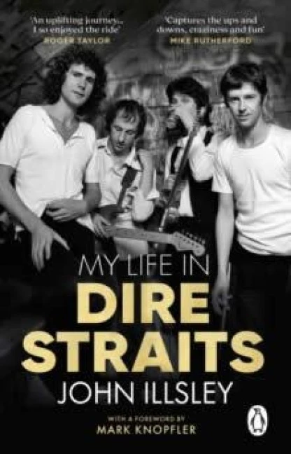 My Life in Dire Straits – John Illsley – boek cover