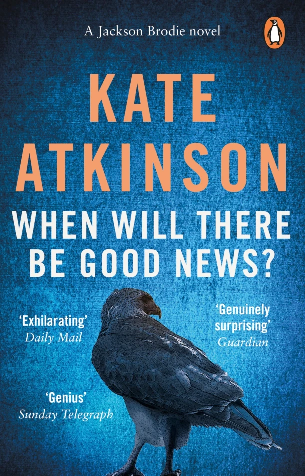 When Will There Be Good News? – Kate Atkinson – boek cover
