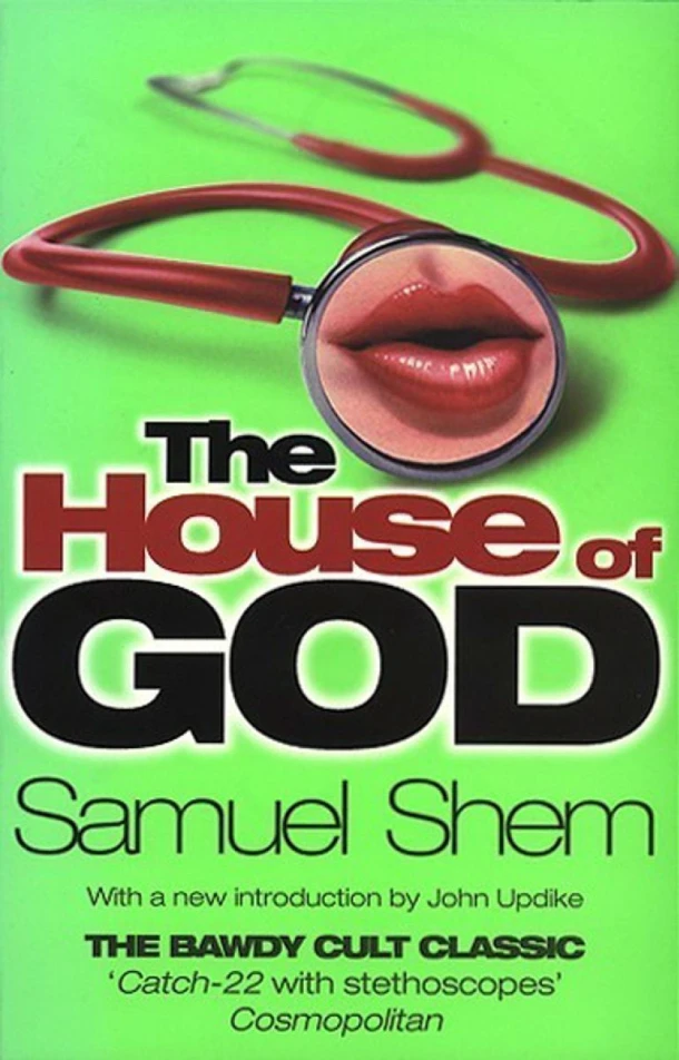 House Of God – Samuel, M.D. Shem – boek cover