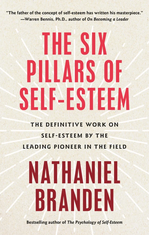 Six Pillars of Self-Esteem – Nathaniel, Ph.D. Branden – boek cover