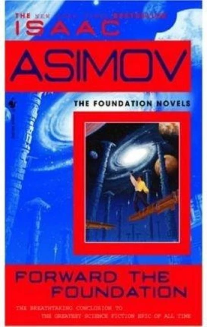 Forward the Foundation – Isaac Asimov – boek cover