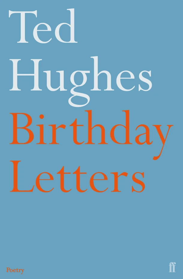 Birthday Letters – Ted Hughes – boek cover