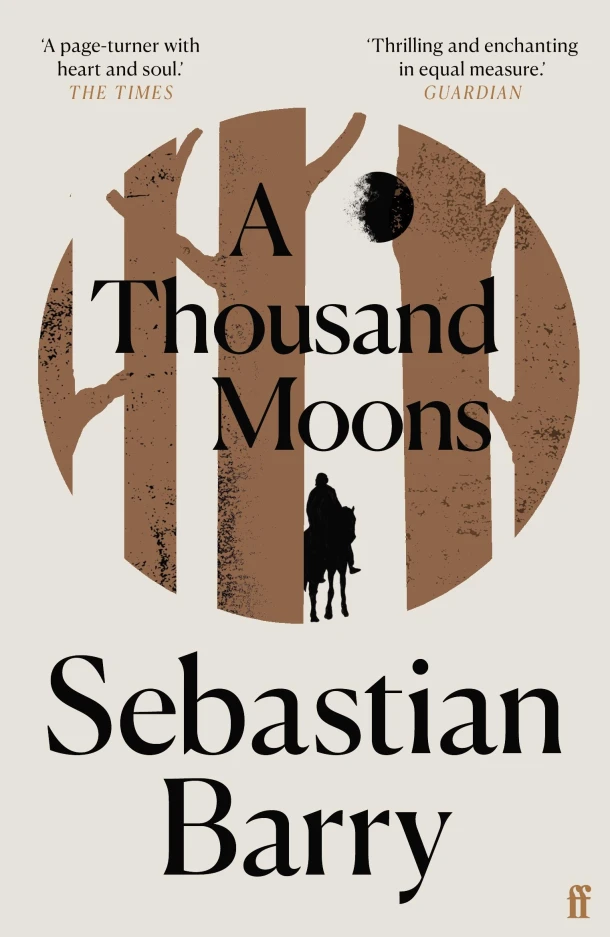 A Thousand Moons – Sebastian Barry – boek cover