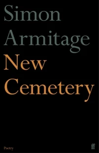New Cemetery – Simon Armitage – boek cover