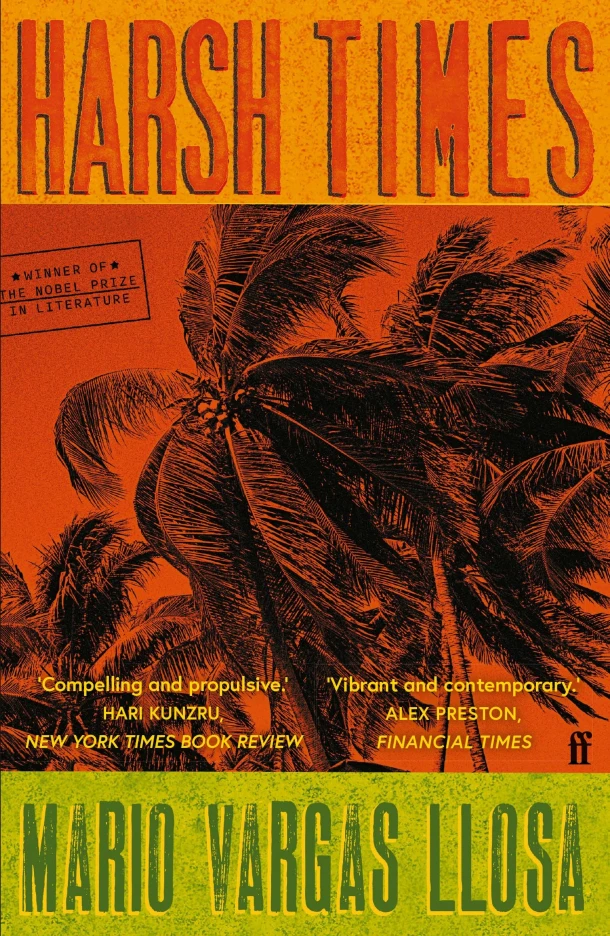 Harsh Times – Mario Vargas Llosa – boek cover