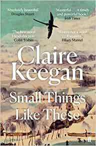 Small Things Like These – Claire Keegan – boek cover