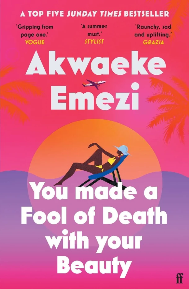 You Made a Fool of Death With Your Beauty – Akwaeke Emezi – boek cover