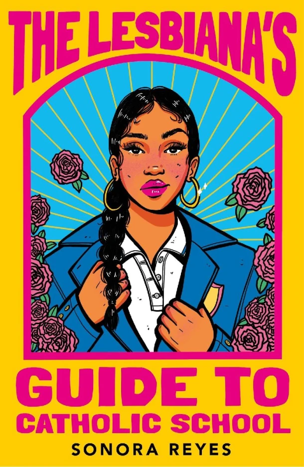 The Lesbiana's Guide To Catholic School – Sonido Reyes – boek cover