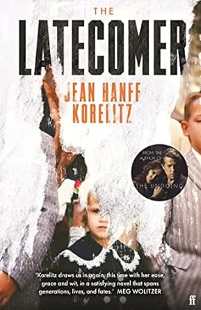The Latecomer – Jean Hanff Korelitz – boek cover