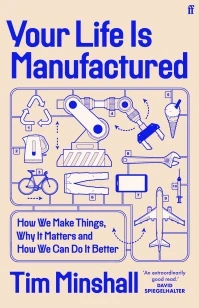 Your Life Is Manufactured – Tim Minshall – boek cover