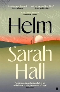 Helm – Sarah Hall – boek cover