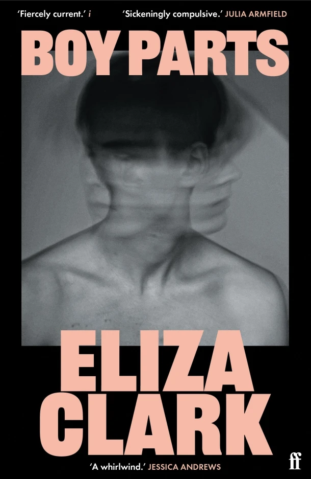 Boy Parts – Eliza Clark – boek cover