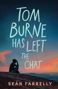 Tom Burne Has Left the Chat – boek cover