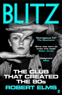 Blitz – Robert Elms – boek cover
