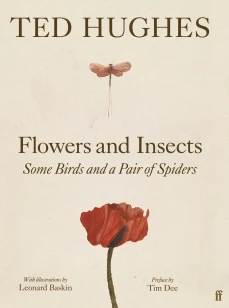 Flowers and Insects, Some Birds and a Pair of Spiders – Ted Hughes – boek cover