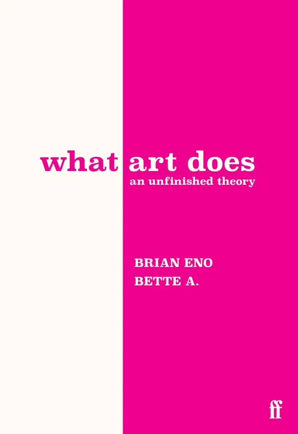 What Art Does – Bette Adriaanse – boek cover