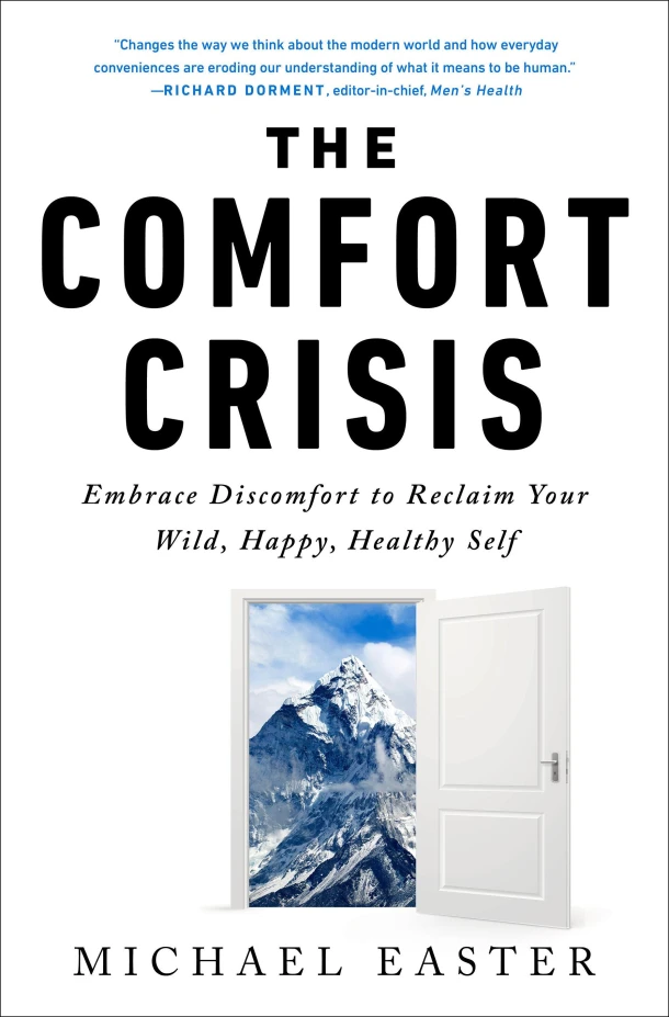 The Comfort Crisis – Michael Easter – boek cover