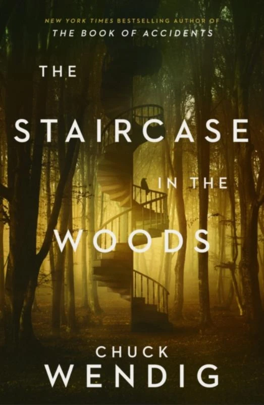 Staircase in the Woods – Chuck Wendig – boek cover