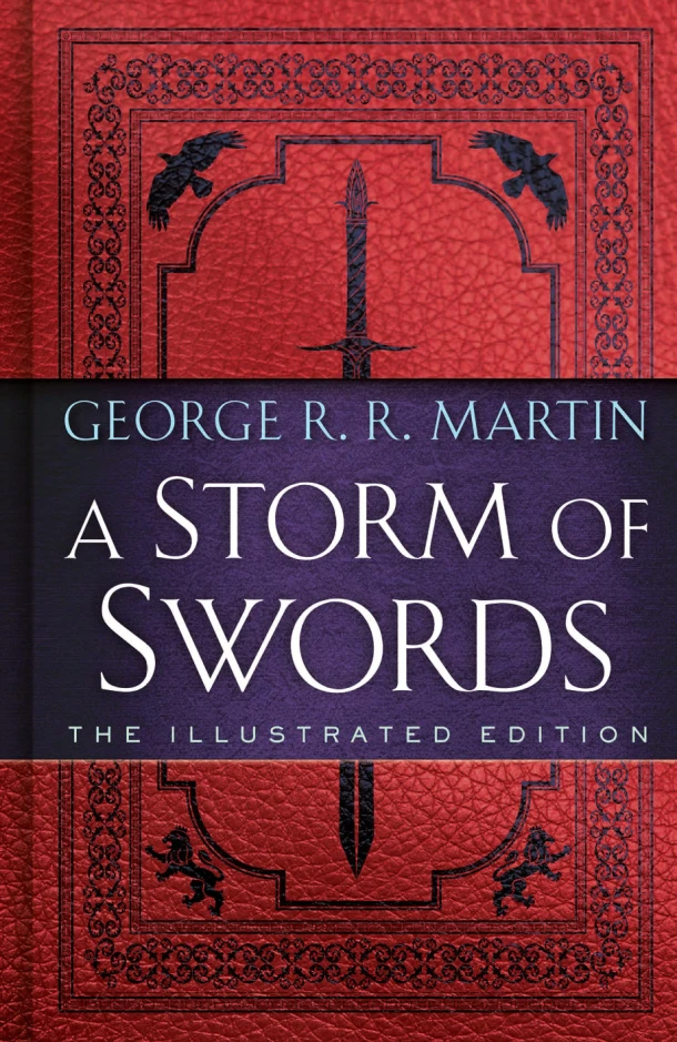 Storm of Swords: The Illustrated Edition – George R. R. Martin – boek cover