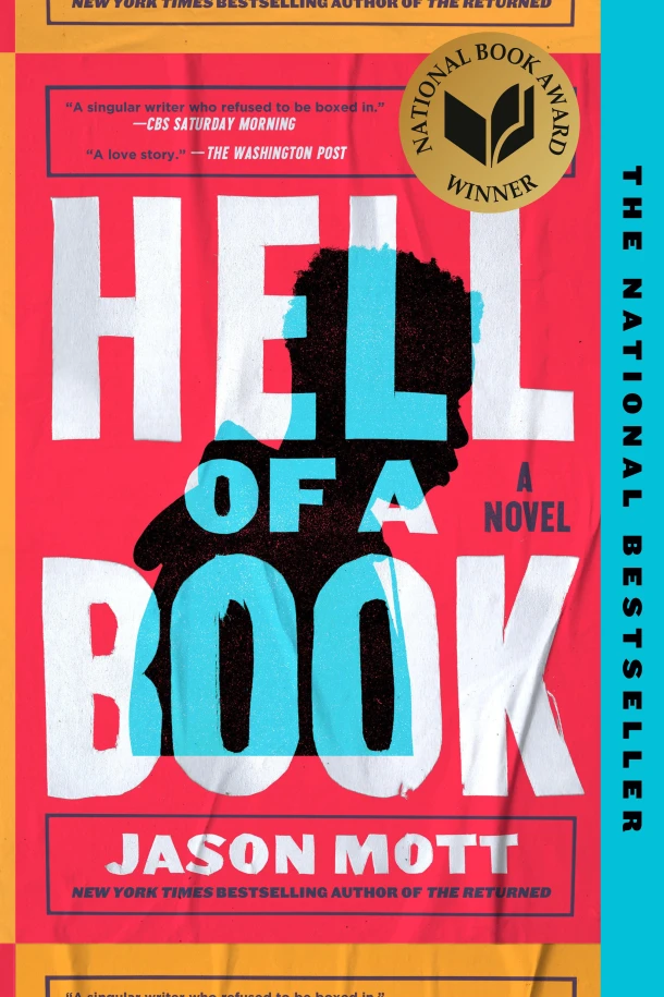 Hell of a Book: National Book Award Winner – Jason Mott – boek cover