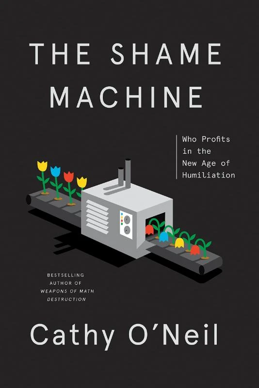 Shame Machine – O‘Neil, Cathy – boek cover