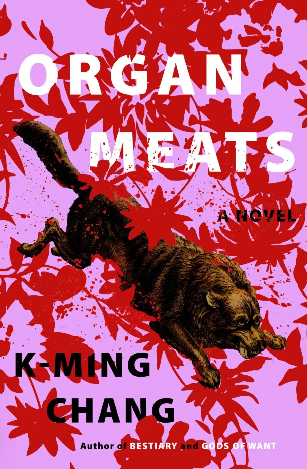 Organ Meats – Chang, K-Ming – boek cover