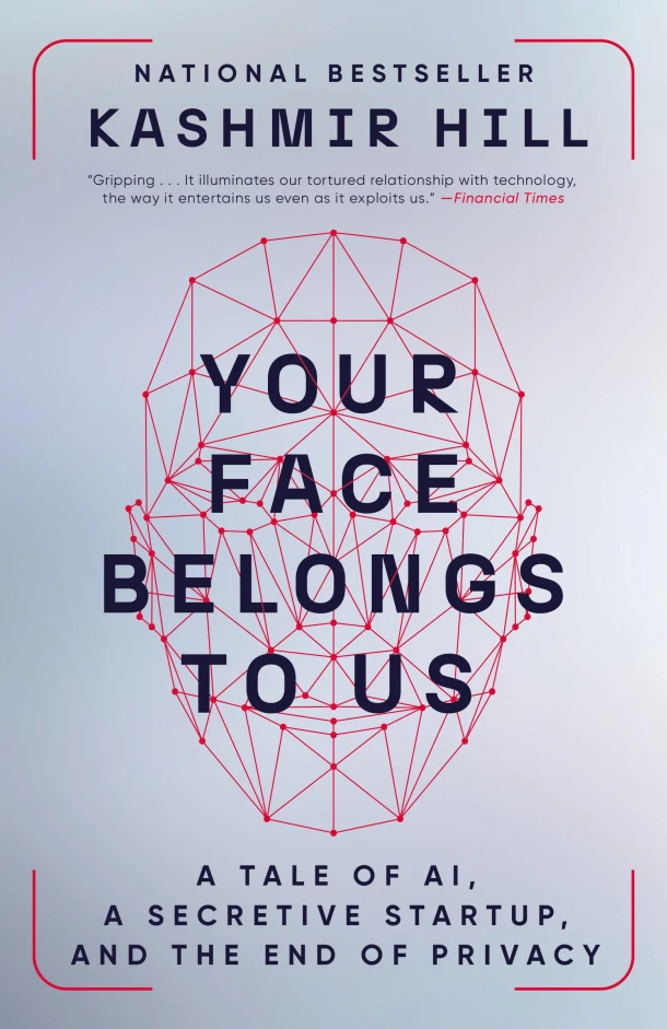 Your Face Belongs to Us – Kashmir Hill – boek cover