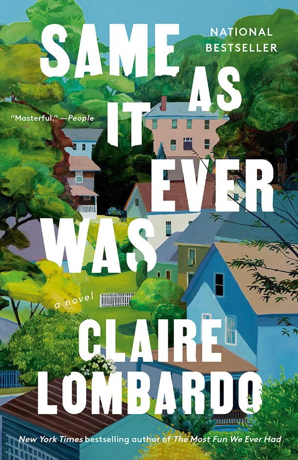 Same As It Ever Was – Claire Lombardo – boek cover