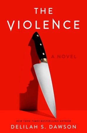 The Violence – Dawson, Delilah S. – boek cover
