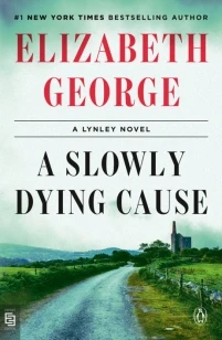 A Slowly Dying Cause – Elizabeth George – boek cover
