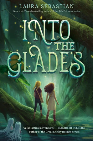 Into the Glades – Sebastian, Laura – boek cover