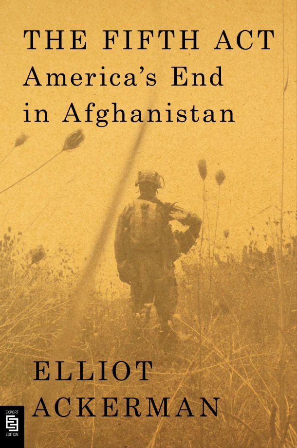 Fifth Act – Elliot Ackerman – boek cover