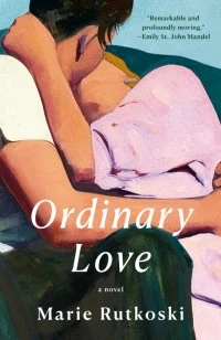 Ordinary Love – Marie Rutkoski – boek cover
