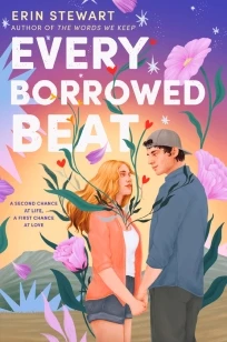 Every Borrowed Beat – Erin Stewart – boek cover