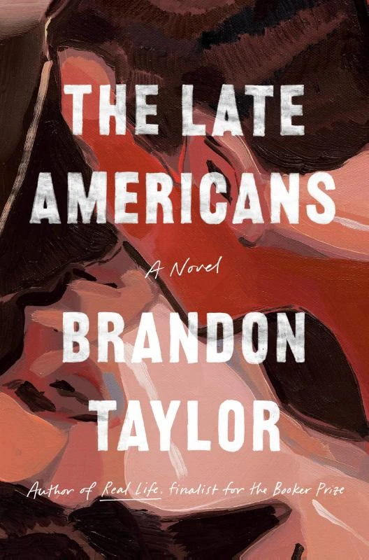 The Late Americans – Taylor, Brandon – boek cover