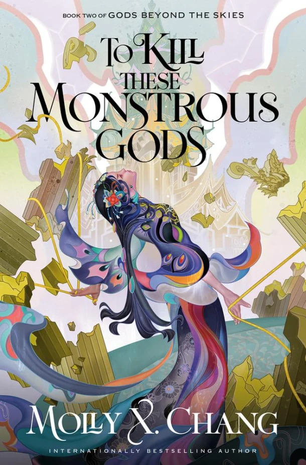 To Kill These Monstrous Gods: Book Two of Gods Beyond the Skies – boek cover