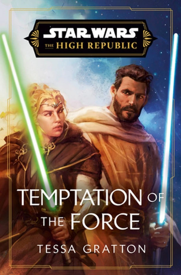 Star Wars: Temptation of the Force (The High Republic) – Tessa Gratton – boek cover