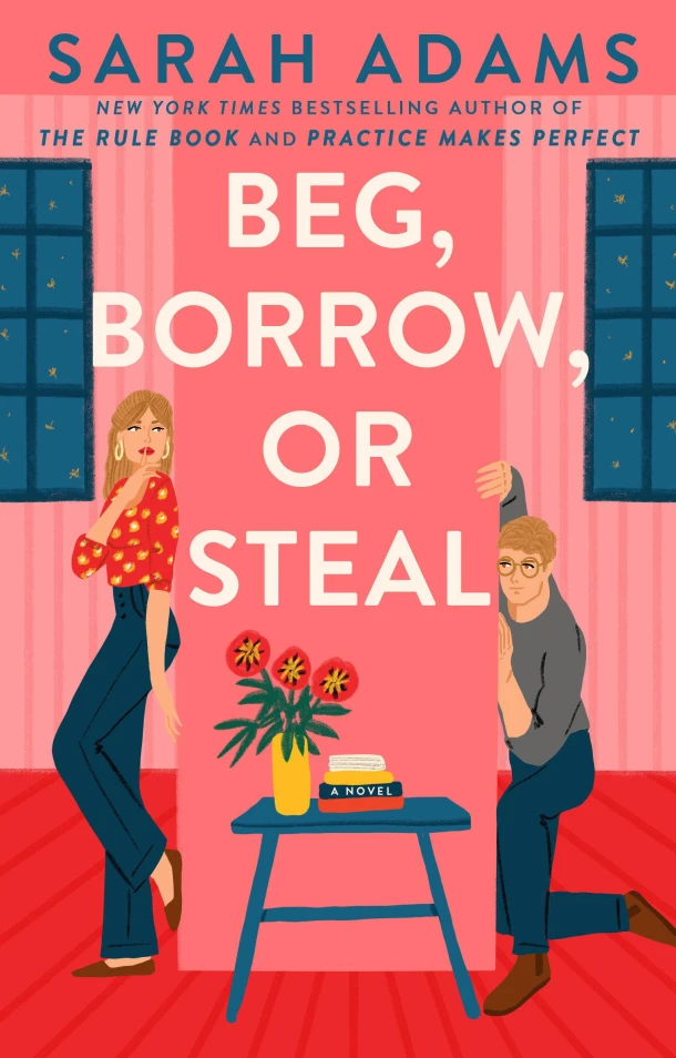 Beg, Borrow, or Steal – Sarah Adams – boek cover
