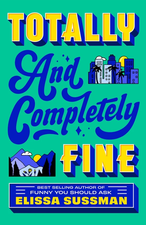 Totally and Completely Fine – Elissa Sussman – boek cover
