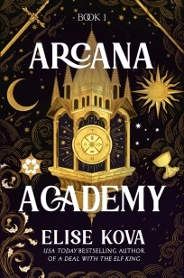 Arcana Academy – Elise Kova – boek cover