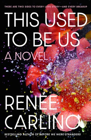This Used to Be Us – Renee Carlino – boek cover