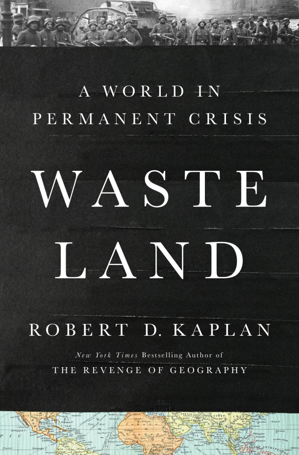 Waste Land – Robert D Kaplan – boek cover