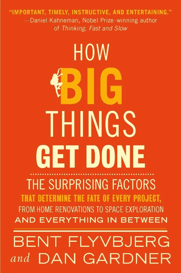 How Big Things Get Done (EXP) – Bent Flyvbjerg – boek cover