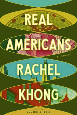 Real Americans – Rachel Khong – boek cover