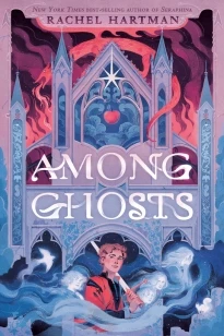 Among Ghosts – Rachel Hartman – boek cover