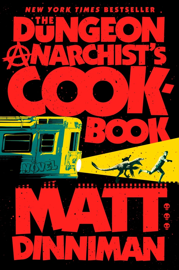The Dungeon Anarchist's Cookbook – Matt Dinniman – boek cover
