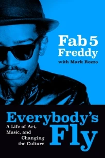 Everybody's Fly – Fred Brathwaite – boek cover