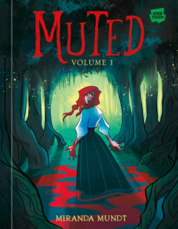 Muted: Volume 1 [A Graphic Novel] – Miranda Mundt – boek cover